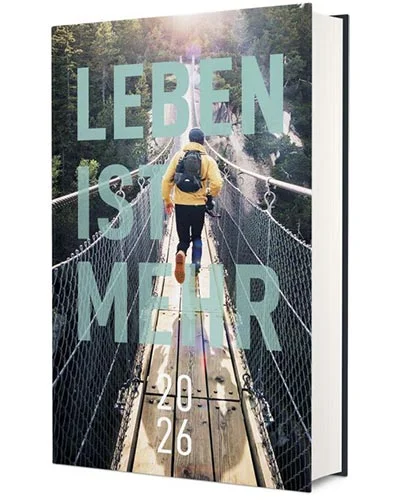 LEBEN IST MEHR Impulse für jeden Tag